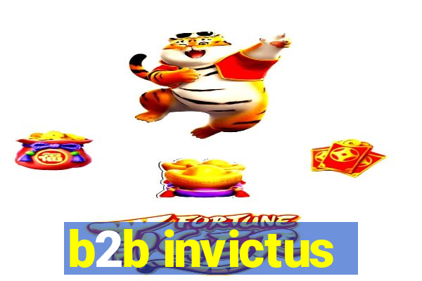 b2b invictus